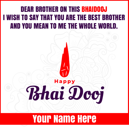 Happy Bhai Dooj Festival Pictures With Your Name