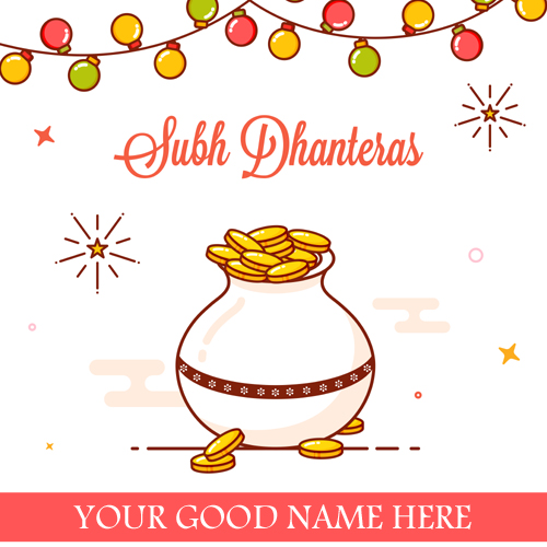 Subh Dhanteras Greetings With Your Name