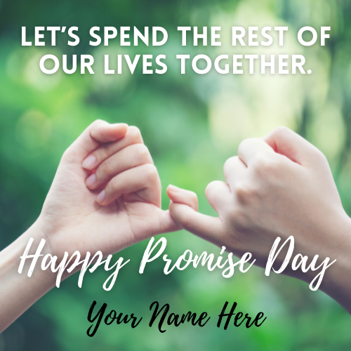 Create Name On Happy Promise Day Profile Pics