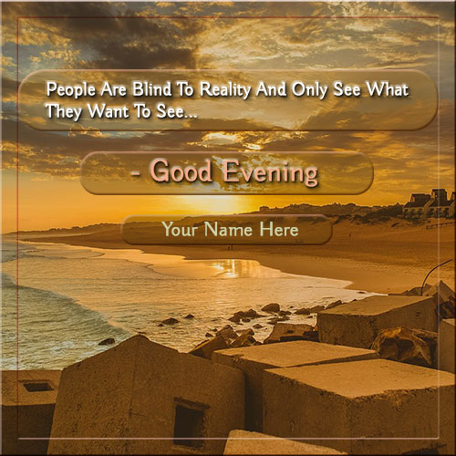 Generate Good Evening Wishes Quote Name Picture