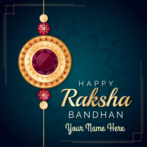 Create Your Brother on Happy Raksha Bandhan Wishes Card