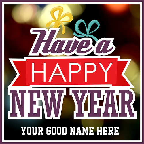Have a Happy New Year 2017 Greeting With Name