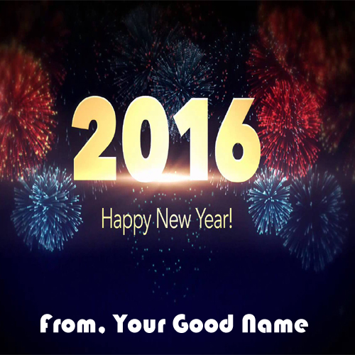 Best Happy New Year 2016 Wishes Name Pictures 