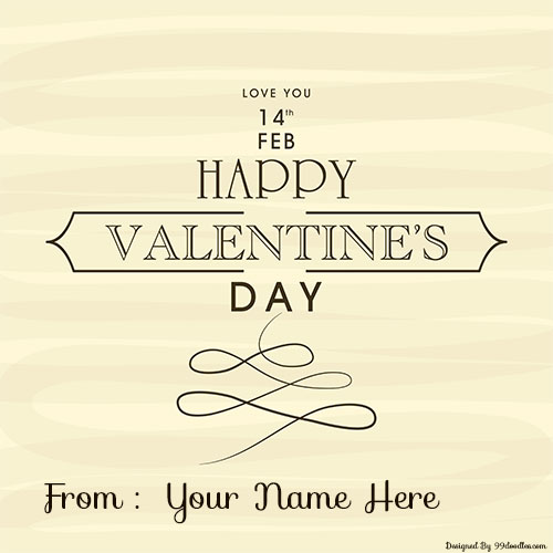 Create 14th Feb Valentines Day Card With Custom Name