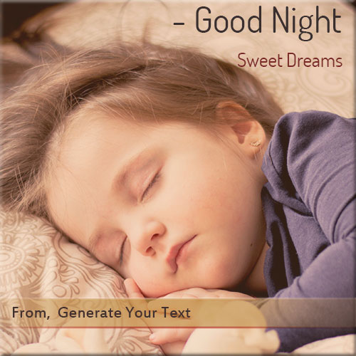 Generate Good Night Sweet Dream Name Pics Online